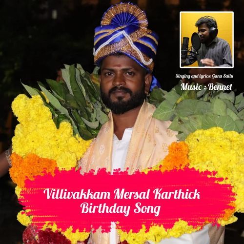 Villivakkam Mersal Karthick Birthday Song
