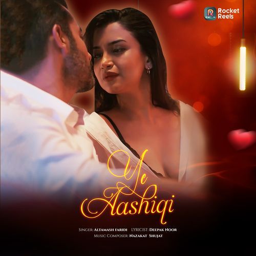 Ye Aashiqi (From "Galat")