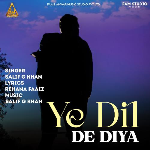 Ye Dil De Diya