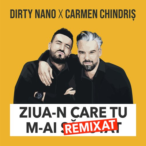 Ziua-N Care Tu M-Ai Remixat