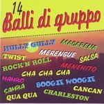 Cha Cha Cha Senor Pedro Song Download from 14 Balli di Gruppo