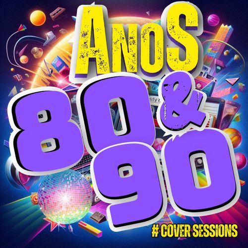 ANOS 80 & 90