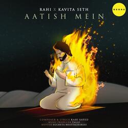 Aatish Mein-ERoCayFif3s