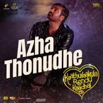 Azha Thonudhe (From &quot;Kaathuvaakula Rendu Kaadhal&quot;)