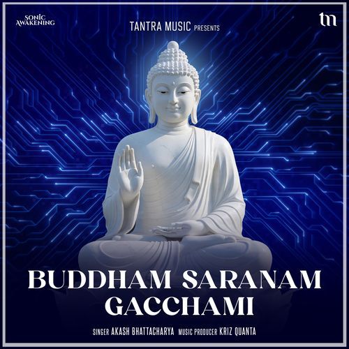 Buddham Saranam Gacchami (Sonic Awakening)