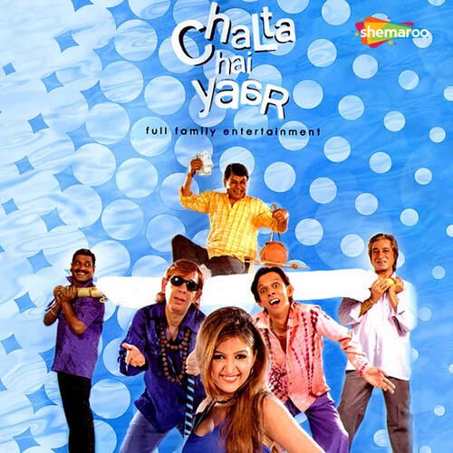 Chalta Hai Yaar(Title Track)