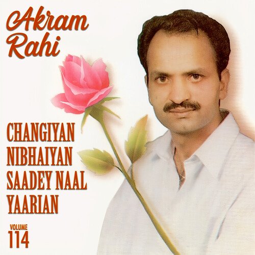 Changiyan Nibhaiyan Saadey Naal Yaarian, Vol. 114