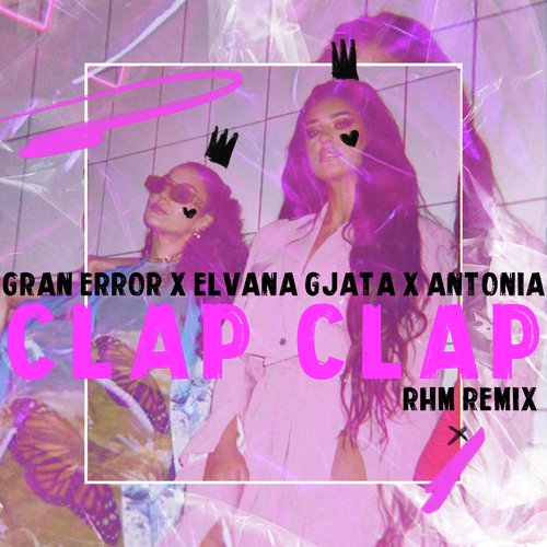 Clap Clap (RHM Remix)_poster_image