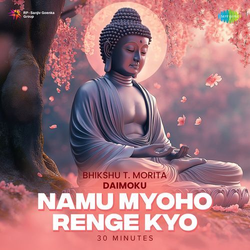 Daimoku Namu Myoho Renge Kyo 30 Minutes