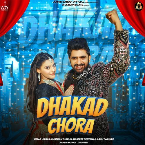 Dhakad Chora (feat. Uttar Kumar & Muskan Thakur)_poster_image