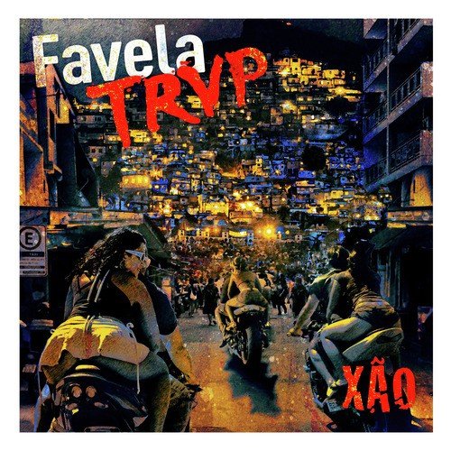 Favela Trap