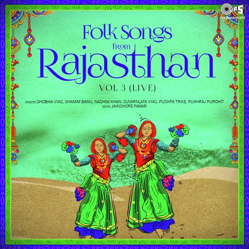 Folk Songs From Rajasthan Vol 3 Live