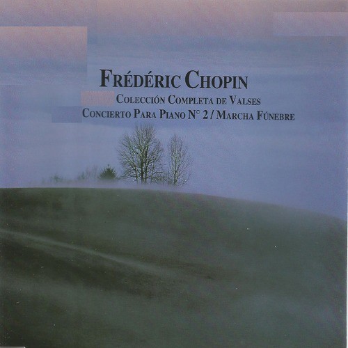 Frédéric Chopin - Colección Completa de Valses