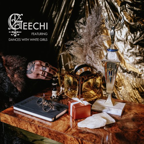 Geechi (feat. DANCES WITH WHITE GIRLS)