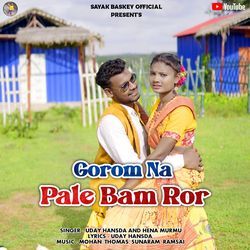 Gorom Na Pale Bam Ror