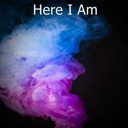Here I Am