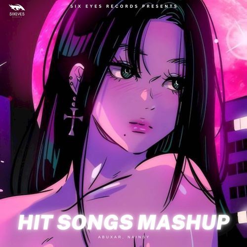 Hit Songs Mashup (Hindi-English)