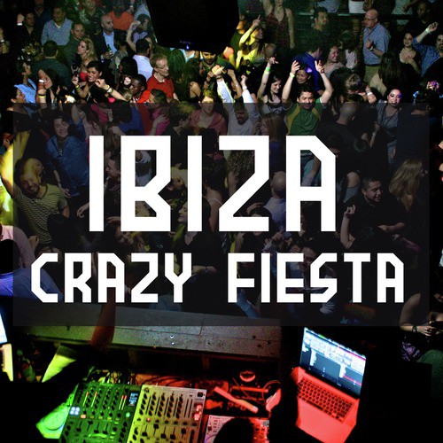 Ibiza Crazy Fiesta