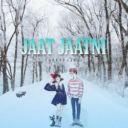 Jaat Jaatni-SRlbXx4Gch4