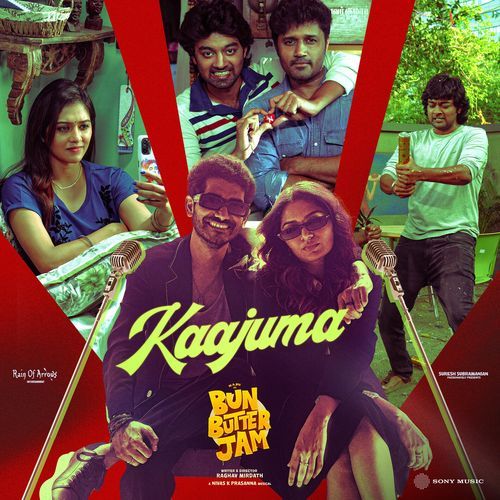 Kaajuma (From "Bun Butter Jam")