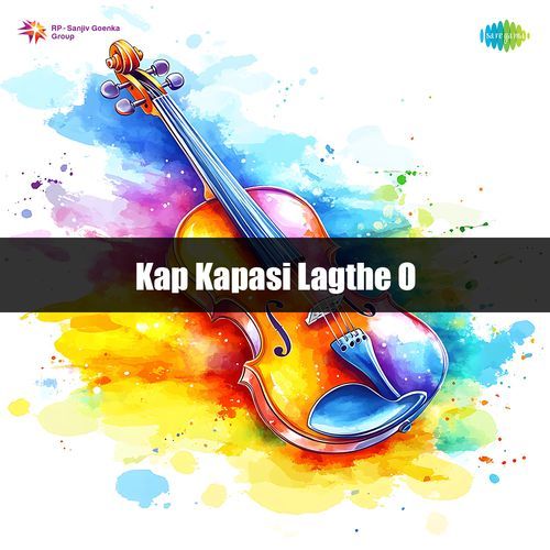 Kap Kapasi Lagthe O