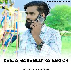 Karjo Mohabbat Ko Baki Ch-MywveTZjQHE