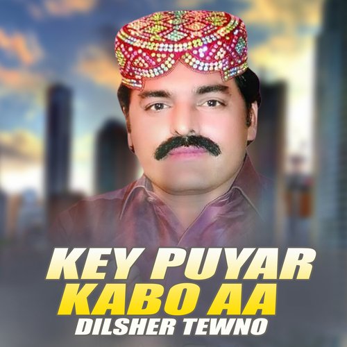 Key Puyar Kabo Aa