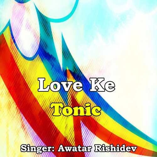 Love Ke Tonic