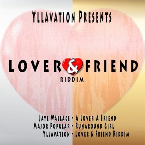 Lover & Friend Riddim
