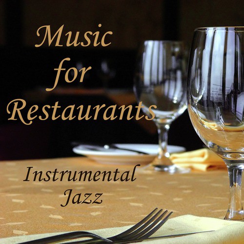 Music for Restaurants: Instrumental Jazz