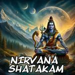 Nirvana Shatakam