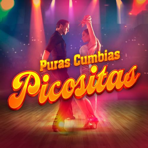 Puras Cumbias Picositas