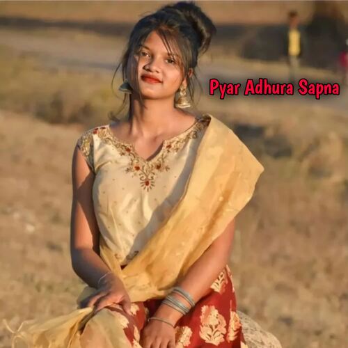 Pyar Adhura Sapna