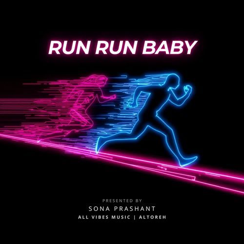 Run Run Baby