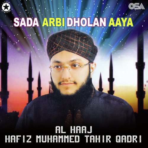 Sada Arbi Dholan Aaya