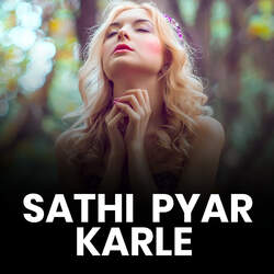 Sathi Pyar Karle-Ph0bWhZbAHc