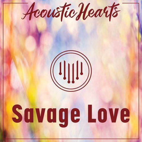 Savage Love (Laxed / Siren Beat)