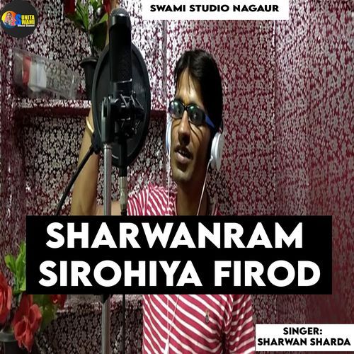 Sharwanram Sirohiya Firod