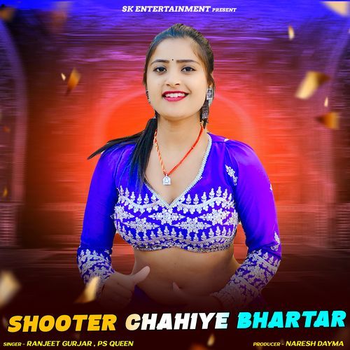 Shooter Chahiye Bhartar