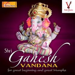 Shri Ganesh Vandana