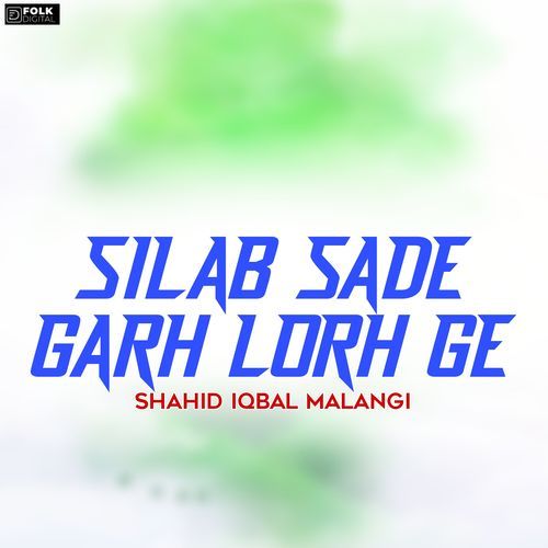 Silab Sade Garh Lorh Ge