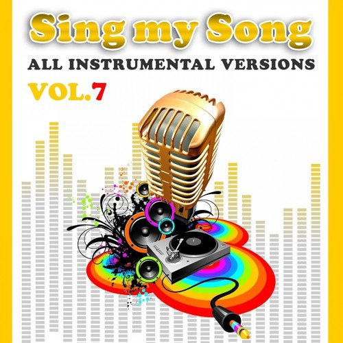 Sing My Song Vol 7