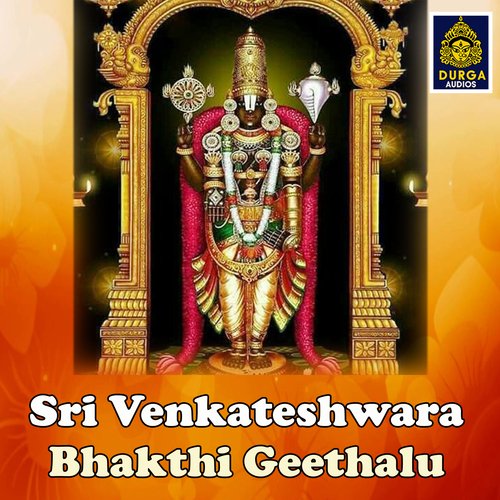 Sri Venkateshwara Bhakthi Geethalu
