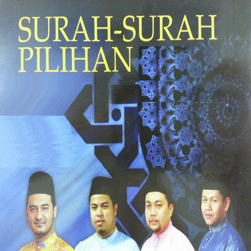 Surah-Surah Pilihan Songs Download - Free Online Songs @ JioSaavn