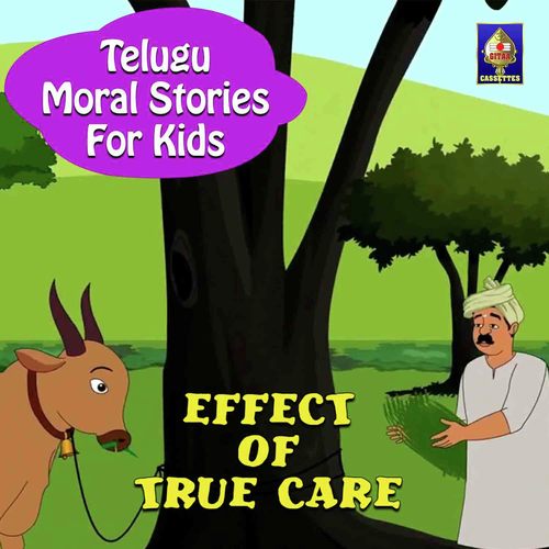 Telugu Moral Stories For Kids - Effect Of True Care Songs Download - Free  Online Songs @ JioSaavn