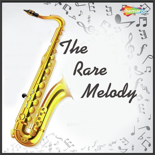 The Rare Melody