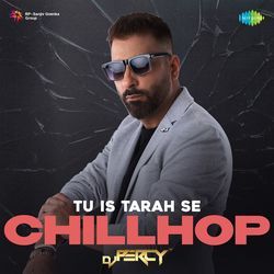 Tu Is Tarah Se - Chillhop-AyoFRTFCRx4