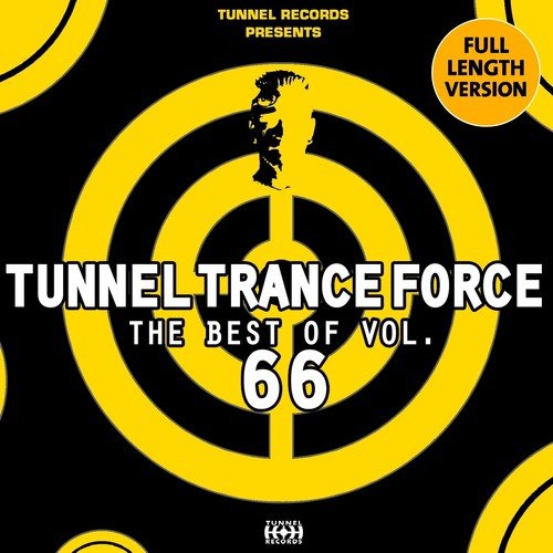 Tunnel Trance Force - The Best of, Vol. 66