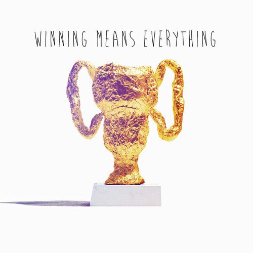 Winning Means Everything_poster_image