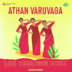 Athan Varuvaga - UK House Mix-EjEpdQJRcUU